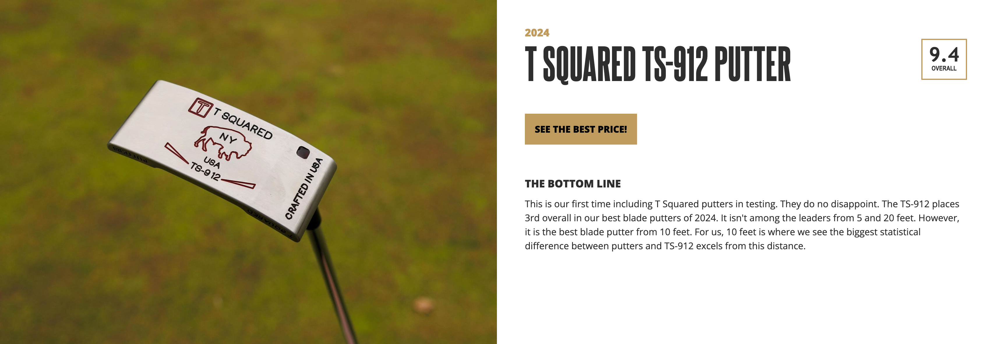 TS-912 scored 9.4 overall and was named the best blade putter from 10 feet.